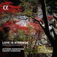 Love is Strange, Works for Lute Consort